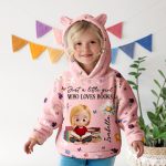 A Little Girl Who Loves Books - Personalized Kid Fleece Hooded Sweatshirt With Ears