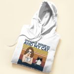 I Like Drink And My Cats And Maybe 3 People - Cat CustomOne Size Shirt - Image 5