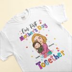 Our First Mother's Day Together - Personalized Matching Baby And Mom Shirts - Image 3